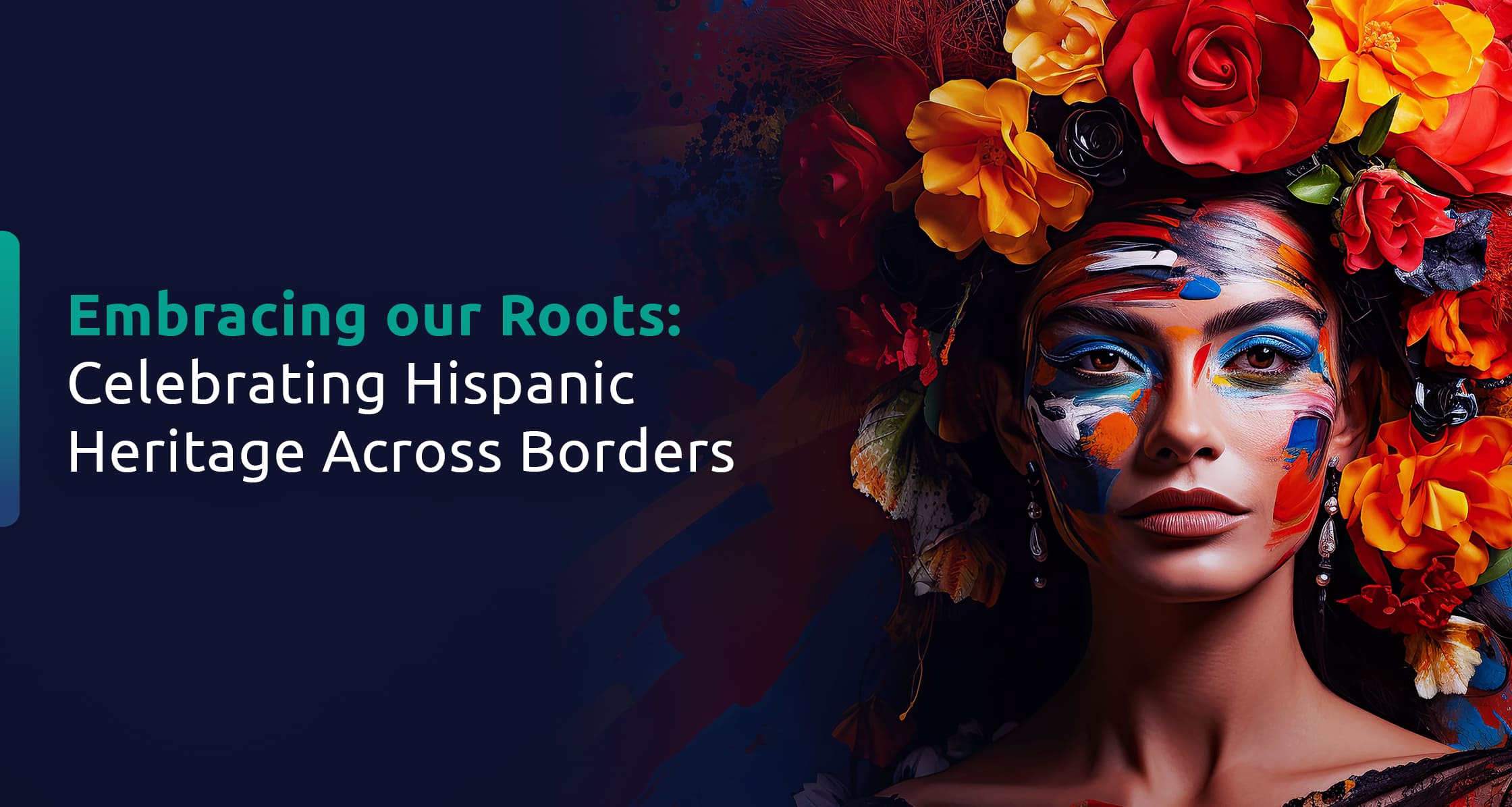 Embracing our roots Celebrating Hispanic Heritage Month across borders